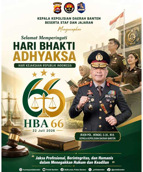 Polda Banten Ucapkan Selamat Hari Bhakti Adhyaksa ke-66 yang Harus Anda Ketahui